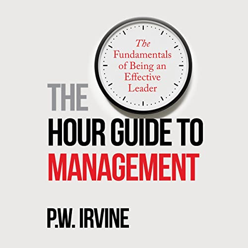 Cover of The Hour Guide to Management