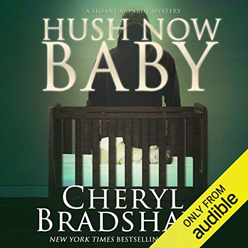 Cover of Hush Now Baby
