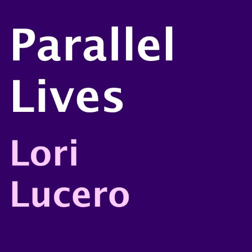 Cover of Parallel Lives