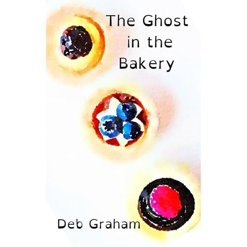 Cover of The Ghost in the Bakery