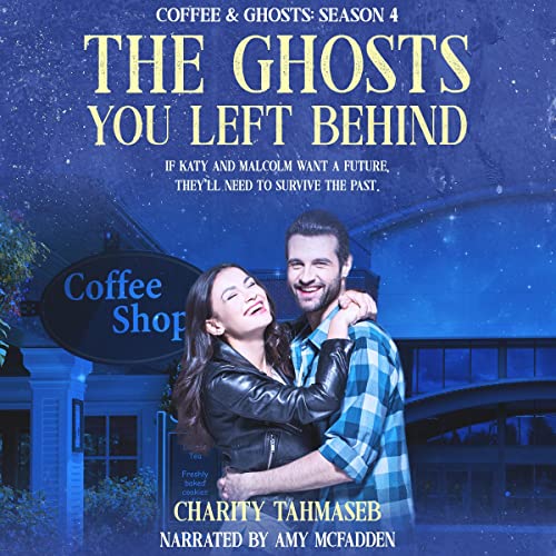 Cover of The Ghosts You Left Behind