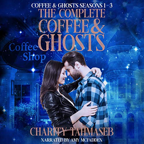 Cover of The Complete Coffee & Ghosts: Coffee & Ghosts Seasons 1-3