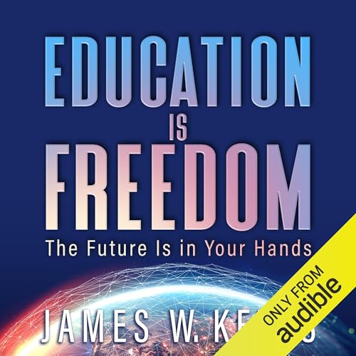 Cover of Education Is Freedom
