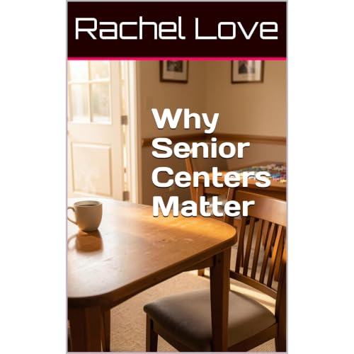 Cover of Why Senior Centers Matter
