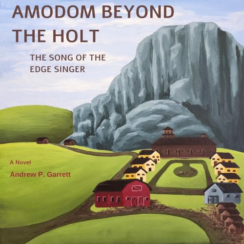 Cover of Amodom Beyond the Holt: The Song of the Edge Singer