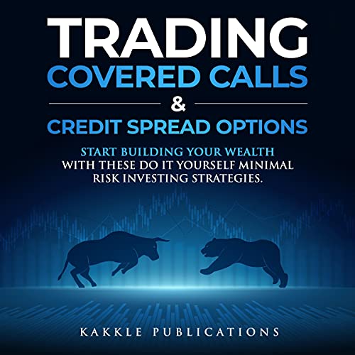 Cover of Trading Covered Calls & Credit Spread Options