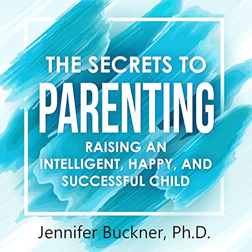 Cover of The Secrets to Parenting