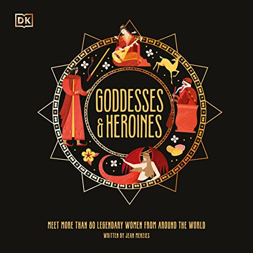Cover of Goddesses and Heroines