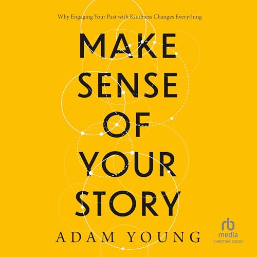 Cover of Make Sense of Your Story