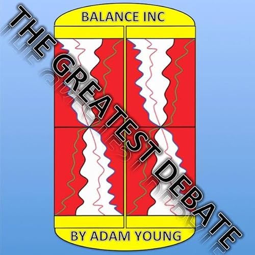 Cover of Balance INC The Greatest Debate