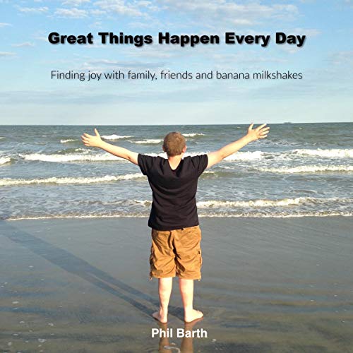 Cover of Great Things Happen Every Day