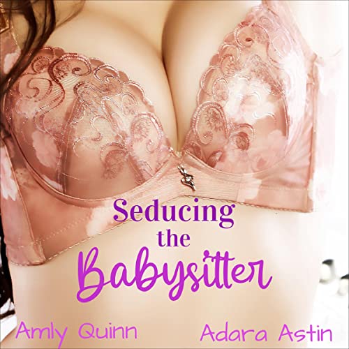 Cover of Seducing the Babysitter