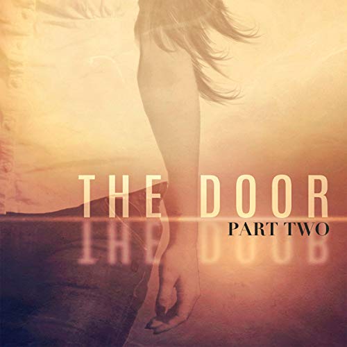 Cover of The Door: Part Two
