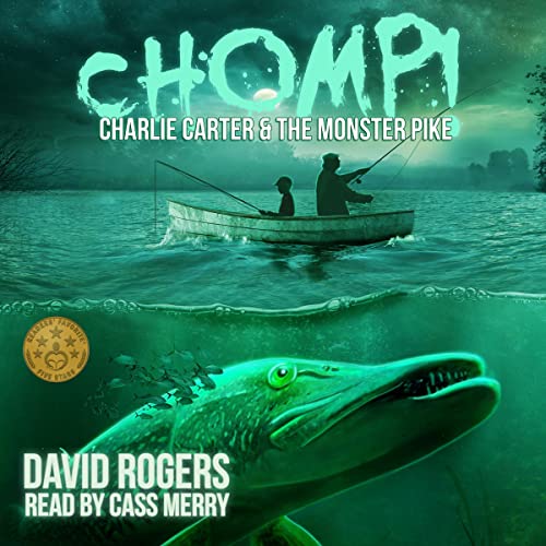 Cover of Chomp! Charlie Carter and the Monster Pike