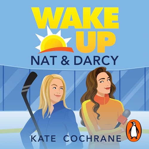 Cover of Wake Up, Nat & Darcy