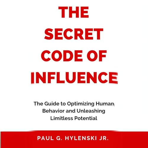 Cover of The Secret Code of Influence