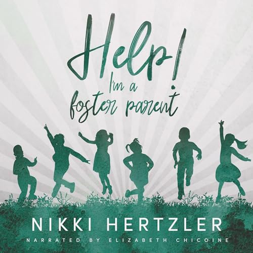 Cover of Help! I'm a Foster Parent