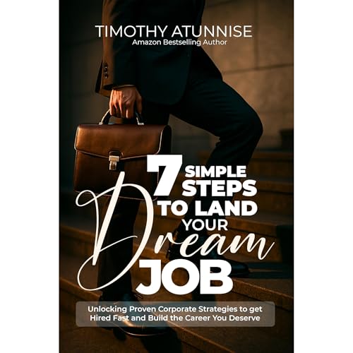 Cover of 7 Simple Steps To Land Your Dream Job