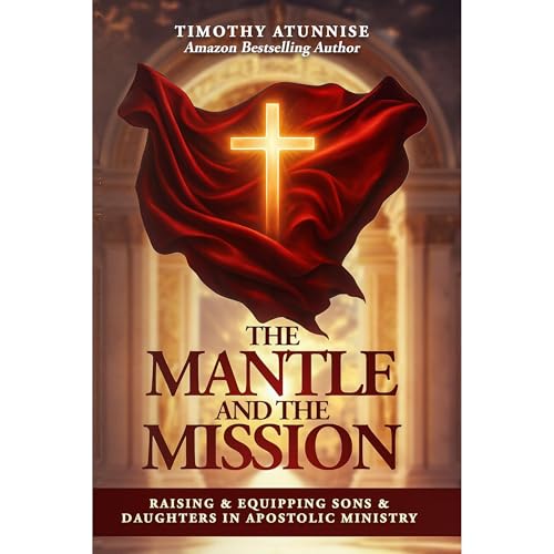 Cover of The Mantle and the Mission