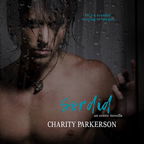 Cover of Sordid