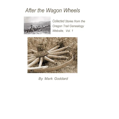 Cover of After the Wagon Wheels
