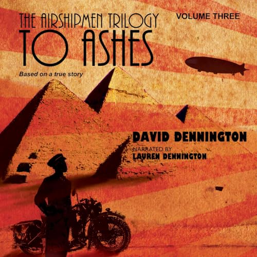 Cover of The Airshipmen Trilogy 3 - To Ashes
