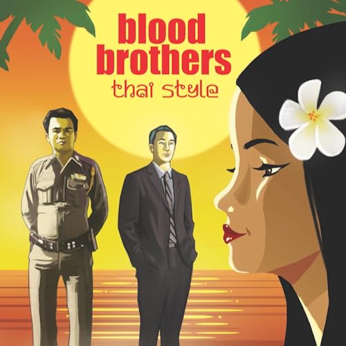 Cover of Blood Brothers... Thai Style