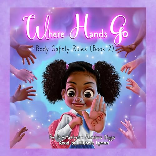 Cover of Where Hands Go: Body Safety Rules