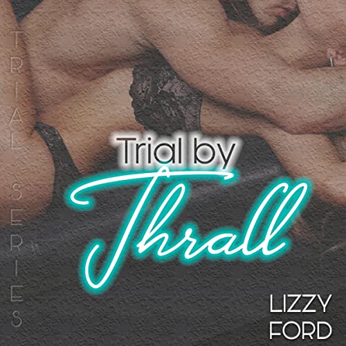 Cover of Trial by Thrall