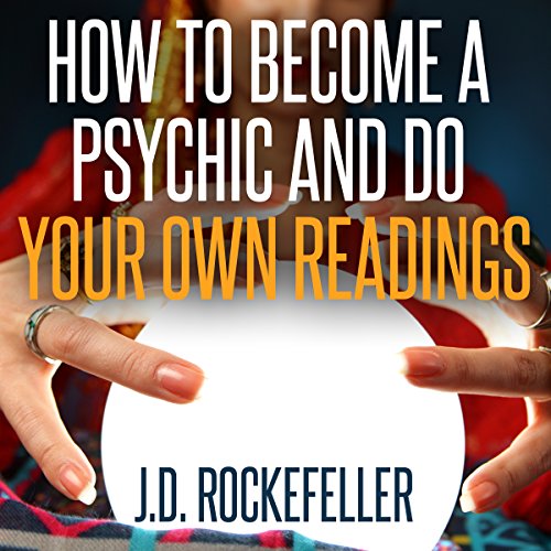 Cover of How to Become a Psychic and Do Your Own Readings