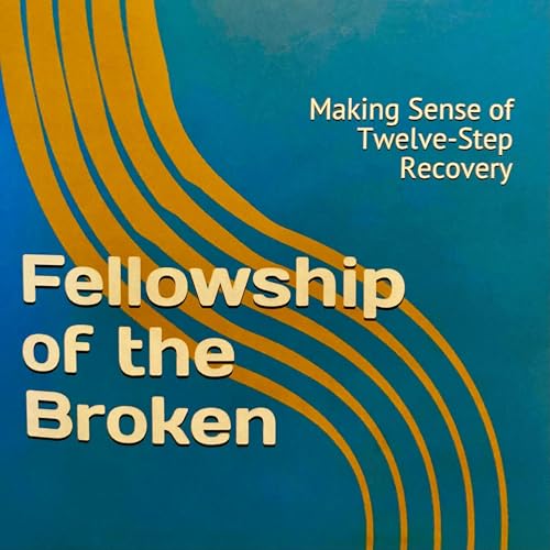 Cover of Fellowship of the Broken