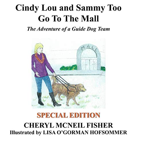 Cover of Cindy Lou and Sammy Too Go to the Mall