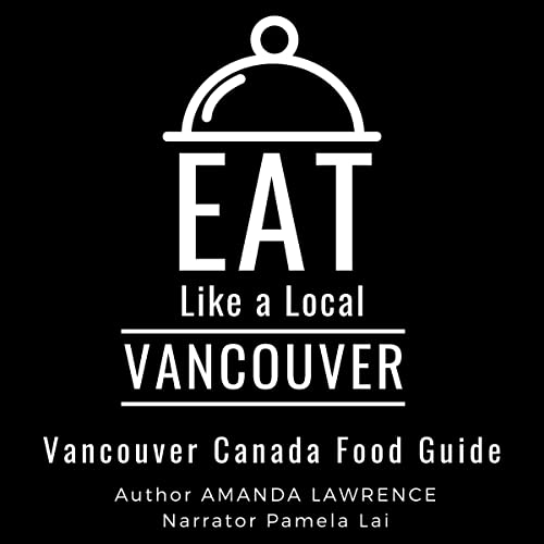 Cover of Eat Like a Local: Vancouver