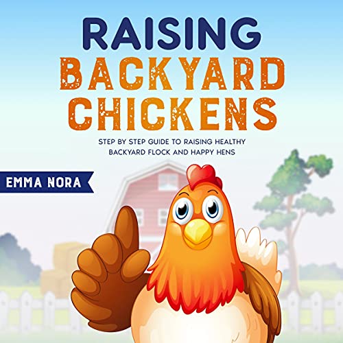 Cover of Raising Backyard Chickens