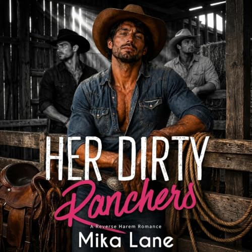 Cover of Her Dirty Ranchers