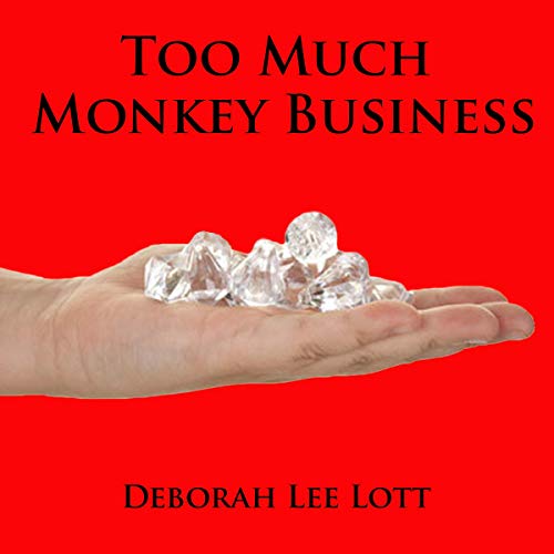 Cover of Too Much Monkey Business