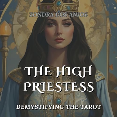 Cover of Demystifying the Tarot - The High Priestess