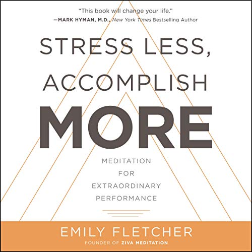 Cover of Stress Less, Accomplish More