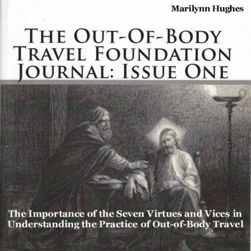 Cover of The Out-of-Body Travel Foundation Journal: Issue One