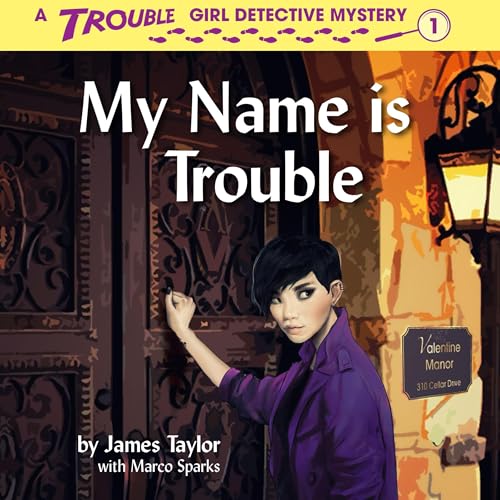Cover of My Name Is Trouble