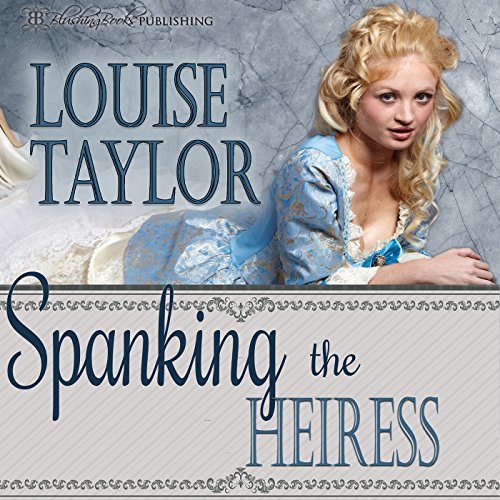 Cover of Spanking the Heiress
