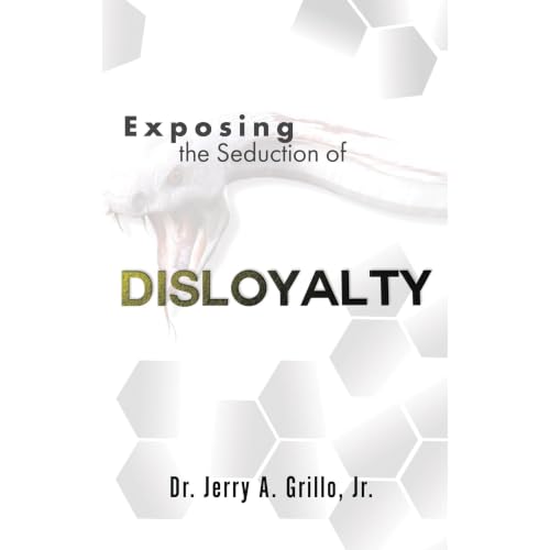 Cover of Exposing The Seduction Of Disloyalty