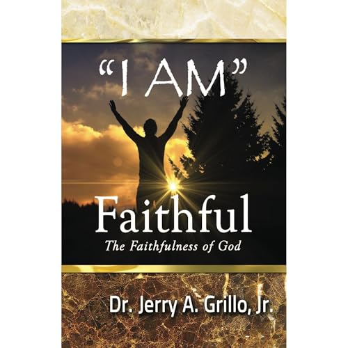 Cover of "I Am" Faithful