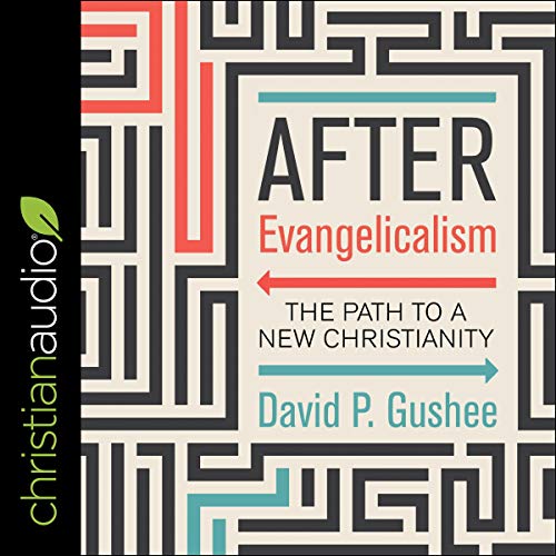 Cover of After Evangelicalism
