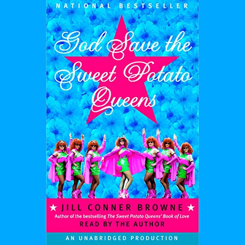 Cover of God Save the Sweet Potato Queens