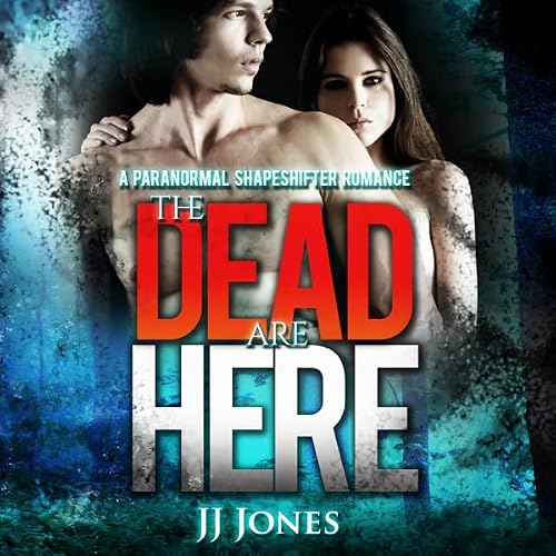 Cover of The Dead Are Here