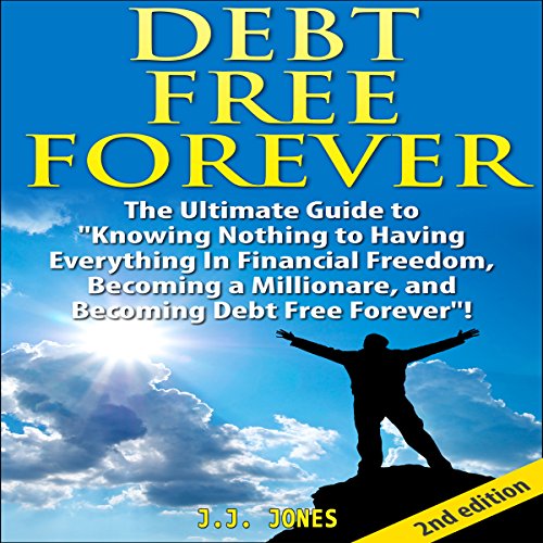 Cover of Debt Free Forever [2nd Edition]