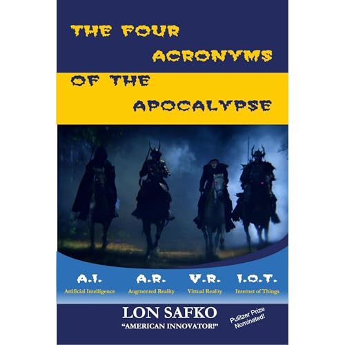 Cover of The Four Acronyms Of The Apocalypse