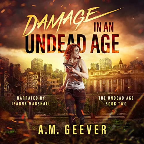 Cover of Damage in an Undead Age