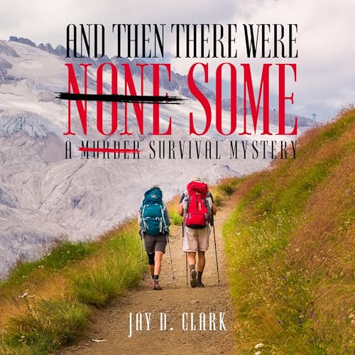 Cover of And Then There Were Some